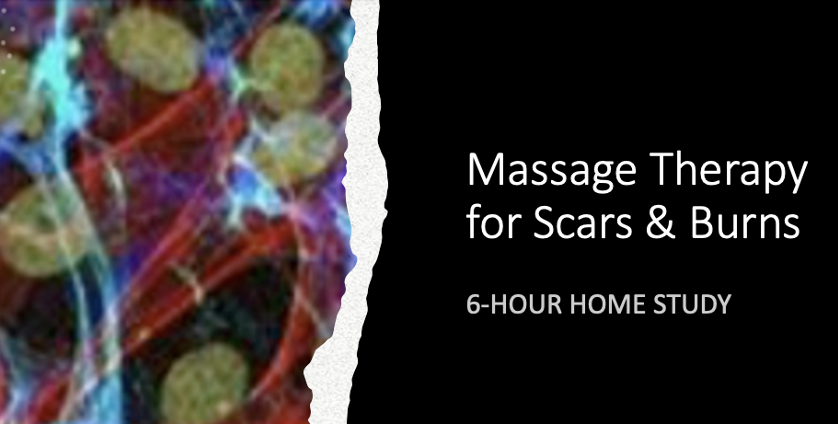 6-HOUR MASSAGE THERAPY FOR SCARS AND BURNS
